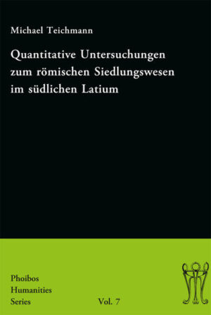 Quantitative Untersuchungen zum römischen Siedlungswesen im südlichen Latium | Bundesamt für magische Wesen