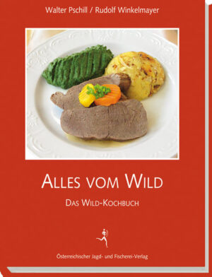 Warum ein neues Kochbuch über Wild machen? Das eine oder andere gibt es schon