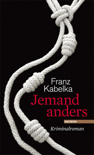 Jemand anders | Franz Kabelka