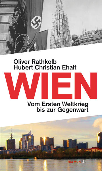 Wien | Oliver Rathkolb, Hubert Christian Ehalt
