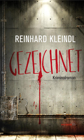 Gezeichnet | Reinhard Kleindl