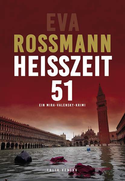 Heißzeit 51 | Eva Rossmann