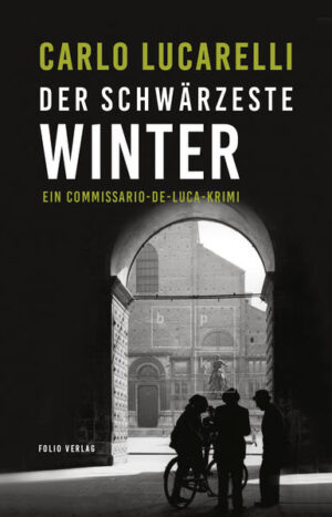 Der schwärzeste Winter | Carlo Lucarelli