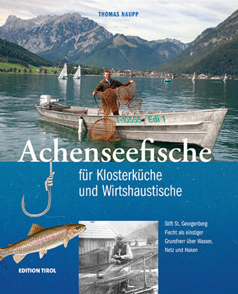 Achenseefische für Klosterküche und Wirtshaustische | Bundesamt für magische Wesen