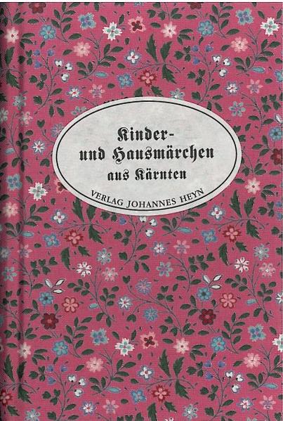 Kinder- und Hausmärchen aus Kärnten | Bundesamt für magische Wesen