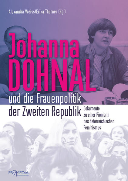 Johanna Dohnal und die Frauenpolitik der Zweiten Republik | Bundesamt für magische Wesen