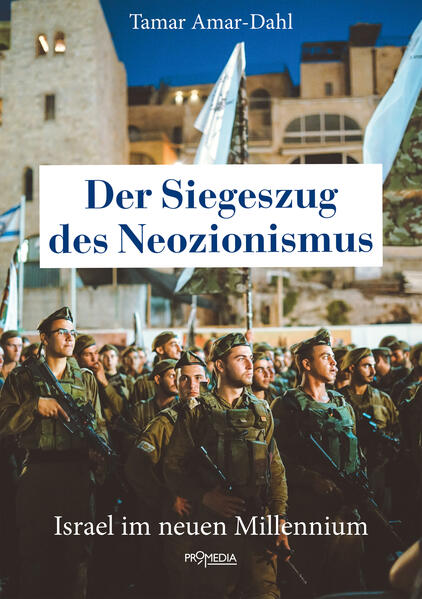 Der Siegeszug des Neozionismus | Tamar Amar-Dahl