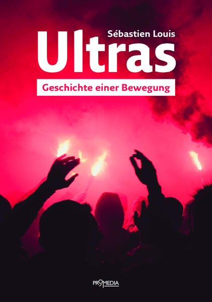 Ultras | Sébastian Louis