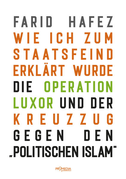 Wie ich zum Staatsfeind erklärt wurde | Farid Hafez