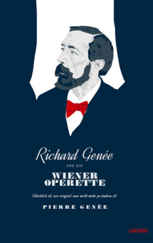 Richard Genée und die Wiener Operette | Bundesamt für magische Wesen