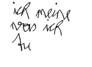 Handschrift: das ist in diesem Fall der Übergang von Schrift zu Malerei, vom Text zum Bild