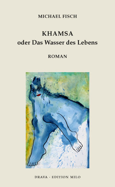 Khamsa oder Das Wasser des Lebens | Bundesamt für magische Wesen