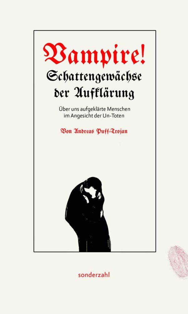 Der Literaturwissenschaftler Andreas Puff-Trojan folgt in seinem Essay Figur und Mythos des Vampirs auf drei Ebenen: historisch - literarisch - philosophisch.