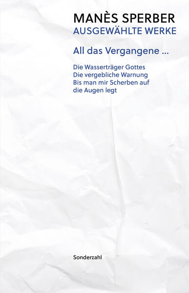 Manès Sperber blieb zeit seines Lebens »der besessene Erbe des Vergangenen«, das nicht aufhört fortzuleben - und sei es in den »Falten der Geschichte«. Aufmerksam und tätig ist er Zeuge seiner selbst, seiner Zeit. Sie bedeutet ihm Lehrzeit