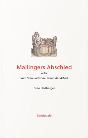 arbeit, ein uraltes, viel merkwu?rdige seiten darbietendes wort.So steht es bereits im 1854 erschienenen ersten Band des Deutschen Wörterbuchs der Bru?der Grimm - und fu?r die Gegenwart trifft diese Diagnose in besonderem Maße zu: Heute liegt die letzte bedeutsame Senkung der Normarbeitszeit fu?nfzig Jahre zuru?ck. In diesem halben Jahrhundert ist jedoch die Arbeitsproduktivität auf das Zweieinhalbfache gestiegen. Was eine Person fru?her in zweieinhalb Tagen geschaffen hat, schafft sie jetzt an einem. Das ist der Mittelwert der Produktivitätssteigerung u?ber alle Branchen gesehen, vom Industriearbeiter bis zur Lehrerin und zum Krankenpfleger. Die Normarbeitszeit ist davon vollkommen unberu?hrt bei vierzig Stunden geblieben. Warum eigentlich?Eine ähnliche Diskrepanz wird deutlich, betrachtet man die großen Staatsziele in der Europäischen Union. Staatsziel eins: Alle arbeitsfähigen Personen sollen in Vollzeit beschäftigt sein. Staatsziel zwei: Die Erderwärmung soll enden. Diese beiden Ziele sind offenkundig miteinander nicht vereinbar.In Sven Hartbergers Erzählung Mallingers Abschied sind es exakt diese Fragen - und ihre bedru?ckenden Auswirkungen auf die Lebensrealität unzähliger Menschen - die einen Therapeuten dazu veranlassen, der Frage nach dem Leiden an der Arbeit auf den Grund zu gehen. Auf der Suche nach einer möglichen gesellschaftlichen Therapie versammelt er unterschiedlichste Stimmen und Erzählungen, um einen Befund der gegenwärtigen Situation zu formulieren. Behilflich ist ihm ein befreundeter Ökonom: Dem Doktor Mallinger scheint die Welt gerade so wunderlich, wie er der Welt. Er weiß, fu?r welches der beiden unvereinbaren Ziele sich die Welt entscheiden wird, und er weiß auch, warum weiterhin so viel und immer mehr gearbeitet werden muss. Nutzloses Wissen, so lange der bedingungslose Glaube an die Macht nicht aufhört, die mit dem Versprechen unbegrenzter Freiheiten auf einen Weg leitet, der immer mehr Arbeit erzwingt und so die verderbliche Spirale immer weiter dreht. Die Erzählung Mallingers Abschied setzt den ziellosen Irrungen der Arbeitsgesellschaft den Versuch der Orientierung an den Forderungen von Kultur und Humanität entgegen.