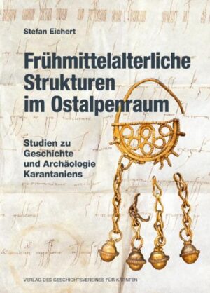 Frühmittelalterliche Strukturen im Ostalpenraum | Bundesamt für magische Wesen