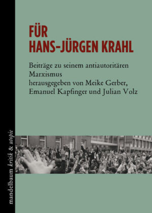 Für Hans-Jürgen Krahl | Gerber Meike, Emanuel Kapfinger, Julian Volz