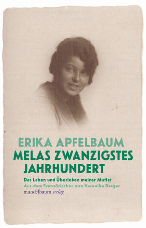 Melas 20.Jahrhundert | Erika Apfelbaum