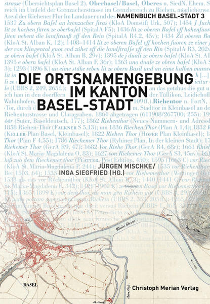 Die Ortsnamengebung im Kanton Basel-Stadt | Bundesamt für magische Wesen