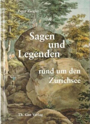 Sagen und Legenden rund um den Zürichsee | Bundesamt für magische Wesen