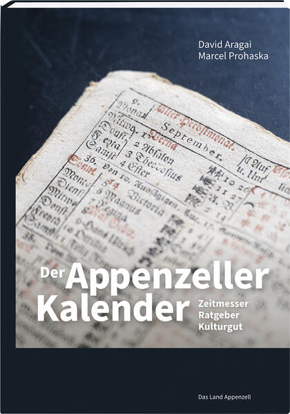 Der Appenzeller Kalender | David Aragai, Marcel Prohaska