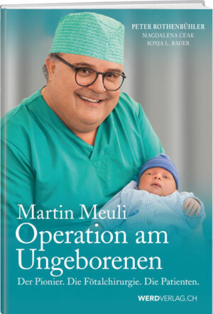 Martin Meuli - Operation am Ungeborenen | Bundesamt für magische Wesen
