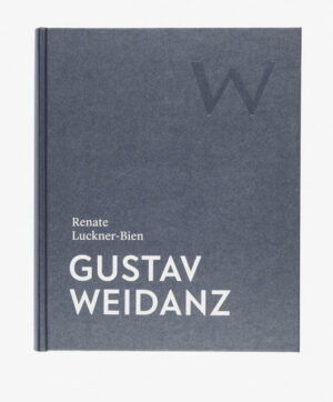 Gustav Weidanz | Dr. Renate Luckner-Bien