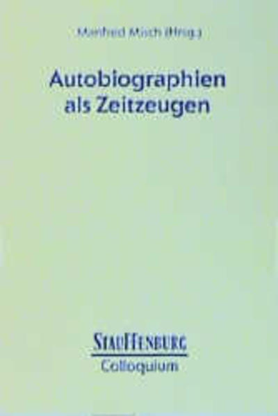 Autobiographien als Zeitzeugen | Manfred Misch