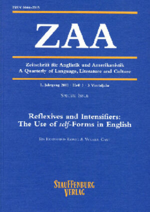 Zeitschrift für Anglistik und Amerikanistik / Reflexives and Intensifiers: The Use of self-Forms in English: L. Jahrgang 2002, Heft 3, 3. Vierteljahr | Ekkehard König, Volker Gast
