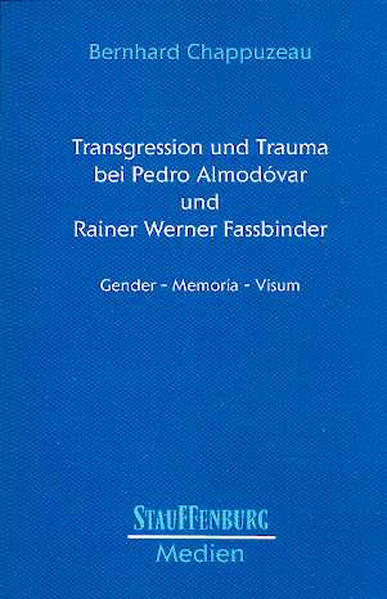 Transgression und Trauma bei Pedro Almodóvar und Rainer Werner Fassbinder | Bundesamt für magische Wesen