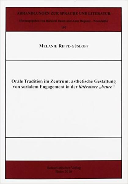 Orale Tradition im Zentrum: ästhetische Gestaltung von sozialem Engagement in der littérature beure | Bundesamt für magische Wesen