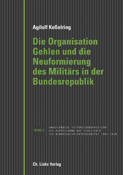 Die Organisation Gehlen und die Neuformierung des Militärs in der Bundesrepublik | Bundesamt für magische Wesen