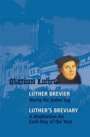 Luther-Brevier  Worte für jeden Tag | Bundesamt für magische Wesen