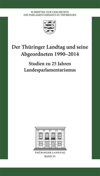 Ein Vierteljahrhundert Parlamentarische Demokratie  Der Thüringer Landtag 19902014 | Bundesamt für magische Wesen