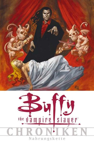 Buffy The Vampire Slayer Chroniken Bd. 6: Nahrungskette | Bundesamt für magische Wesen