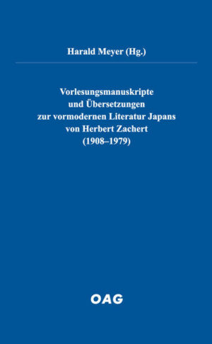 Vorlesungsmanuskripte und Übersetzungen zur vormodernen Literatur Japans von Herbert Zachert (19081979) | Bundesamt für magische Wesen