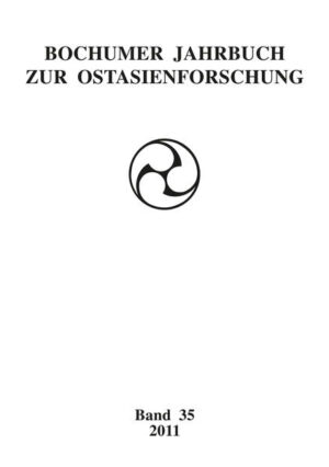 Bochumer Jahrbuch zur Ostasienforschung 35: 2011 | Bundesamt für magische Wesen