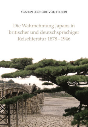 Die Wahrnehmung Japans in britischer und deutschsprachiger Reiseliteratur 18781946 | Bundesamt für magische Wesen
