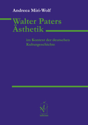 Walter Paters Ästhetik im Kontext der deutschen Kulturgeschichte | Bundesamt für magische Wesen