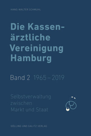 Die Kassenärztliche Vereinigung Hamburg: Die Kassenärztliche Vereinigung Hamburg