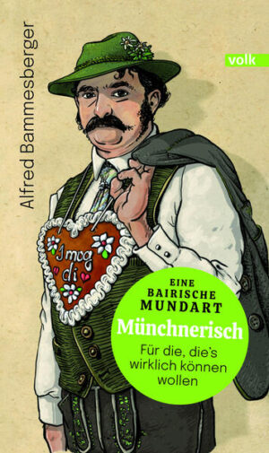 Münchnerisch | Alfred Bammesberger