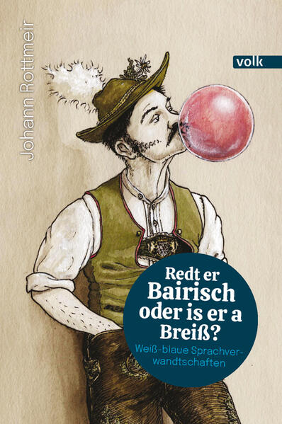 Redt er Bairisch oder is er a Breiß? | Johann Rottmeir
