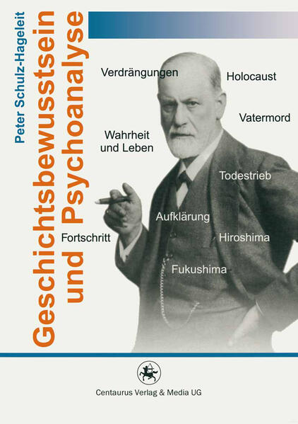 Geschichtsbewusstsein und Psychoanalyse | Bundesamt für magische Wesen