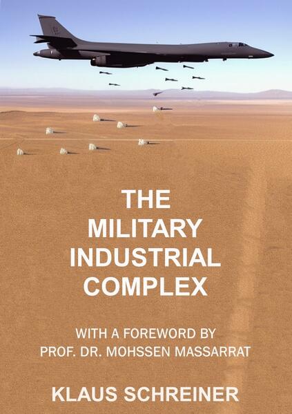 The Military-Industrial Complex | Klaus Schreiner