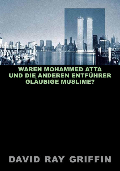 Waren Mohammed Atta und die anderen Entführer gläubige Muslime? | Bundesamt für magische Wesen