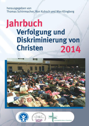 Jahrbuch Verfolgung und Diskriminierung von Christen 2014 | Bundesamt für magische Wesen