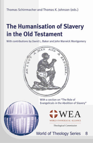 Englischsprachiger Sammelband zur Sklaverei/Knechtschaft im Alten Testament und der Rolle des Christentums und der Evangelikalen bei der Abschaffung der Sklaverei.