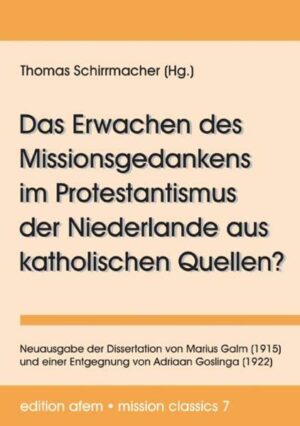 Das Erwachen des Missionsgedankens im Protestantismus der Niederlande aus katholischen Quellen? | Bundesamt für magische Wesen