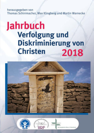 Jahrbuch Verfolgung und Diskriminierung von Christen 2018 | Bundesamt für magische Wesen