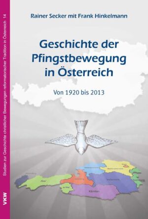 Geschichte der Pfingstbewegung in Österreich | Bundesamt für magische Wesen